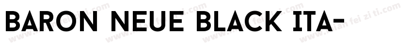 Baron Neue Black Ita字体转换